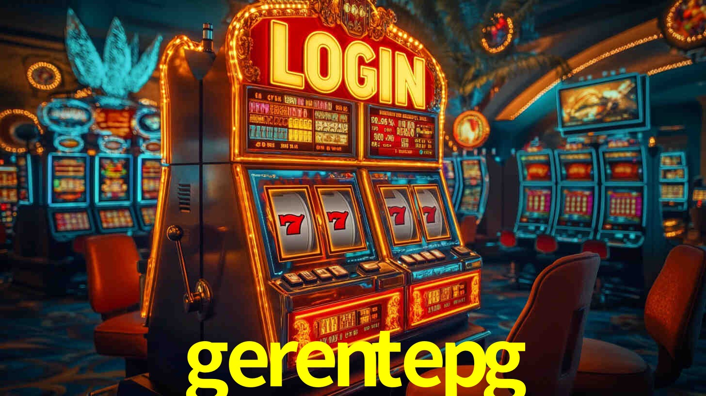 gerentepg,gerentepg.com